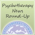 Psychotherapy News Round-Up Banner