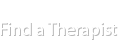Find a Therapist