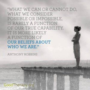 "What we can or cannot do, what we consider possible or impossible, is rarely a function of our true capability. It is more likely a function of our beliefs about who we are." - Anthony Robbins