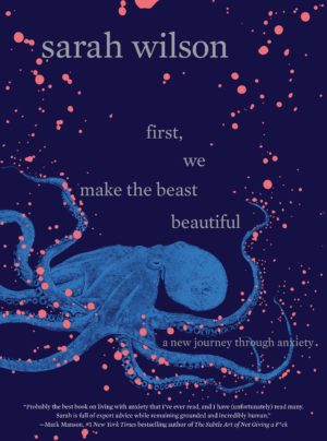First, We Make the Beast Beautiful book cover