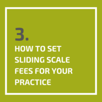 How to Set Sliding Scale Fees for Your Practice