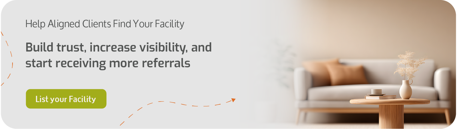 Help Aligned Clients Find Your Facility - Build trust, increase visibility, and start receiving more referrals