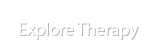 Explore Therapy
